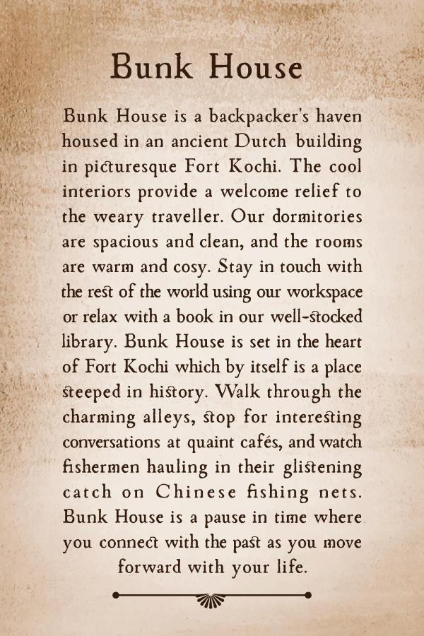 Bunk House Fort Kochi Zewnętrze zdjęcie
